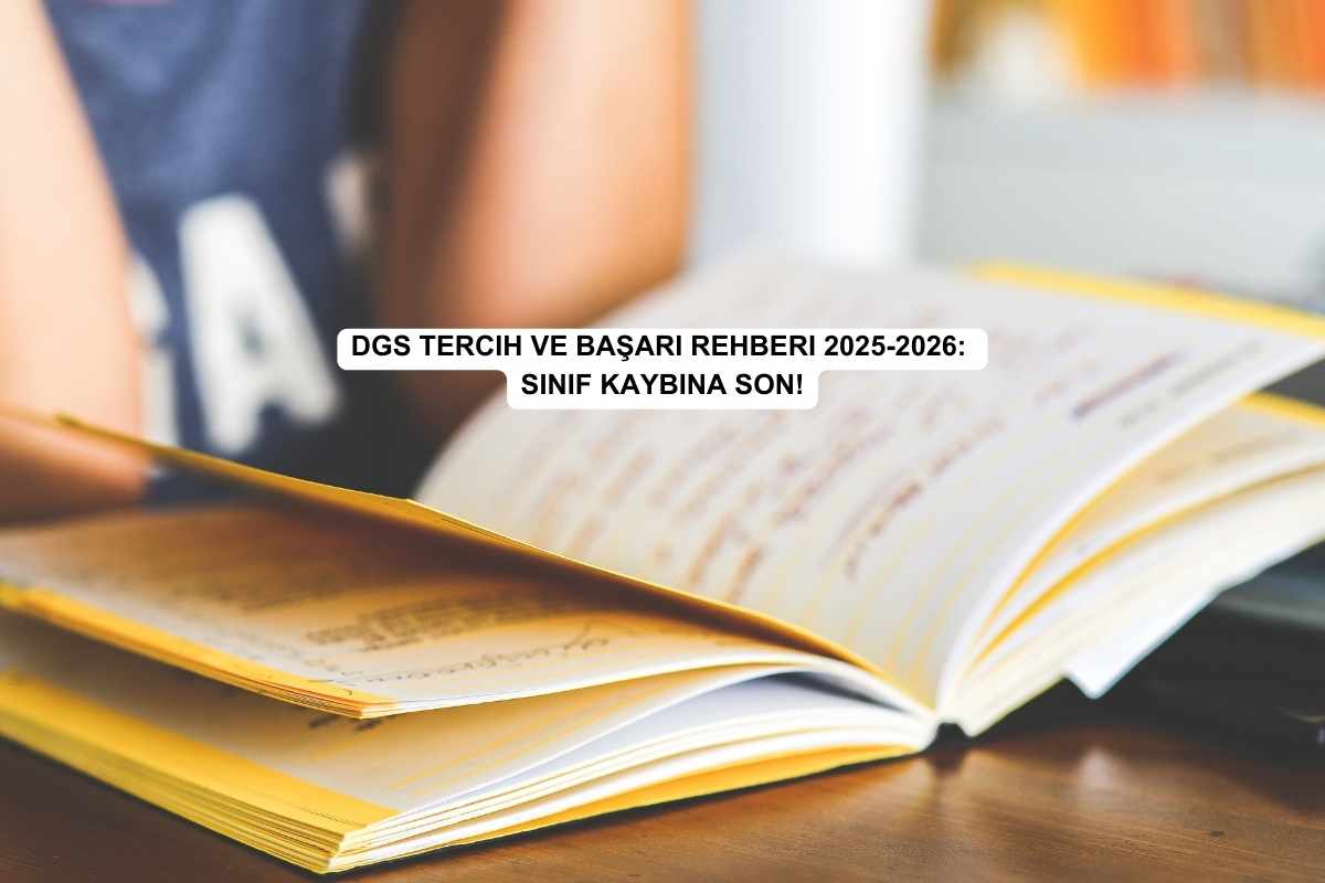 DGS Tercih ve Başarı Rehberi 2025-2026
