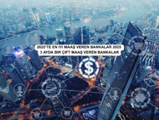 En iyi maaş veren bankalar 2025