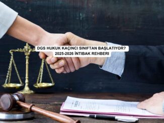 dgs hukuk kaçıncı sınıftan başlatıyor