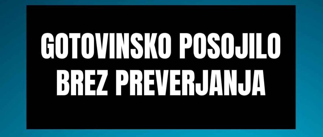 Gotovinsko posojilo brez preverjanja