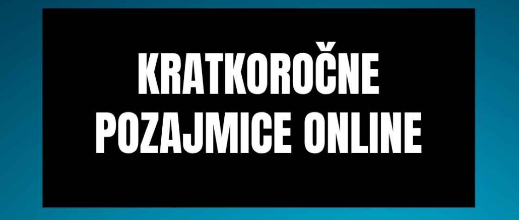 Kratkoročne pozajmice online
