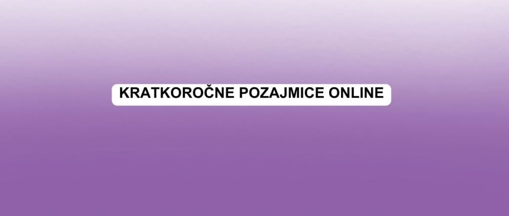 Kratkoročne pozajmice online