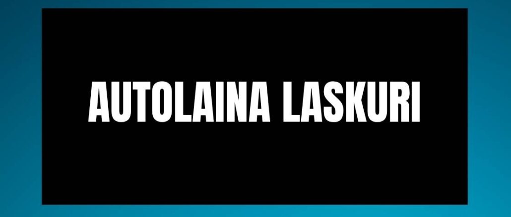 Autolaina Laskuri