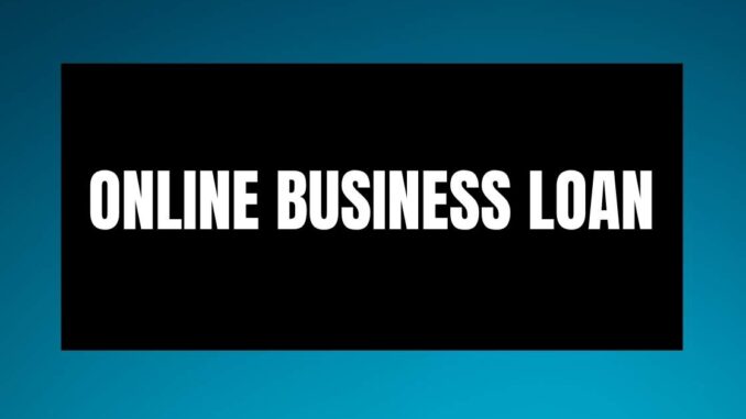 Online business loan