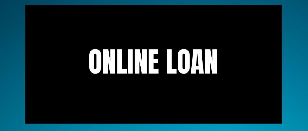 Online loan