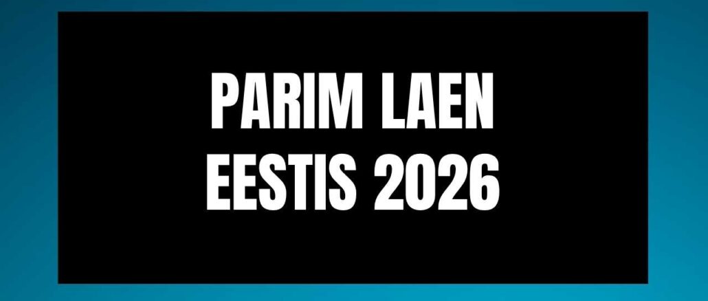 Parim laen Eestis 2026
