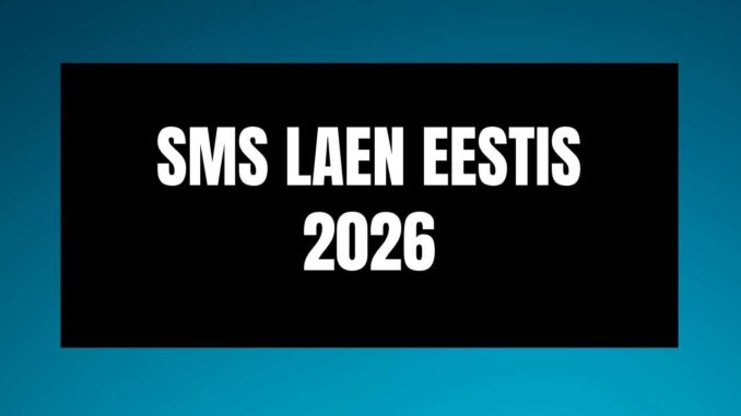 SMS laen Eestis 2026