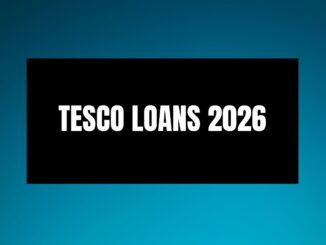 Tesco Loans 2026